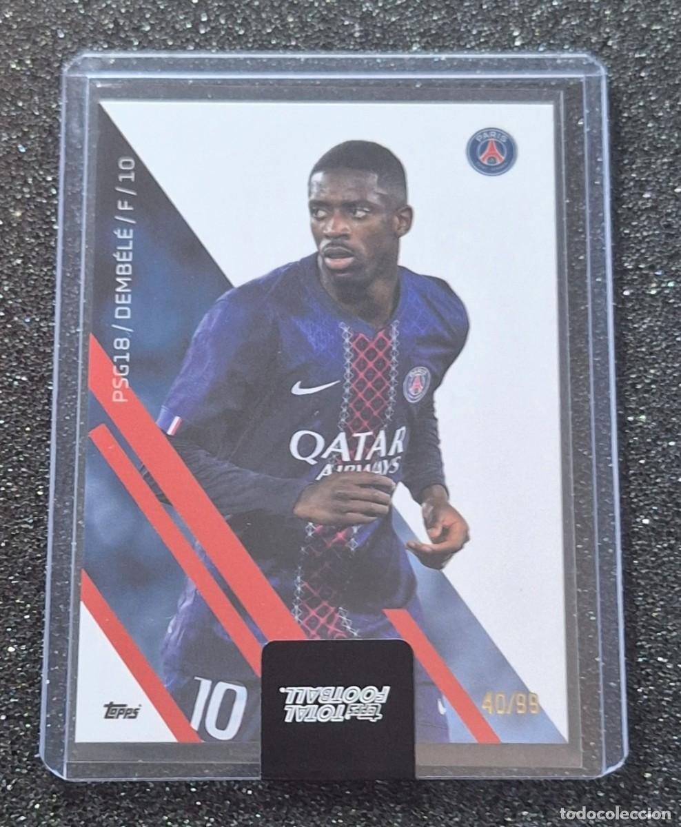 Cartes &agrave; collectionner de Football: Ousmane Dembele Paris Saint-Germain PSG Topps Total Football Team Set 40/99