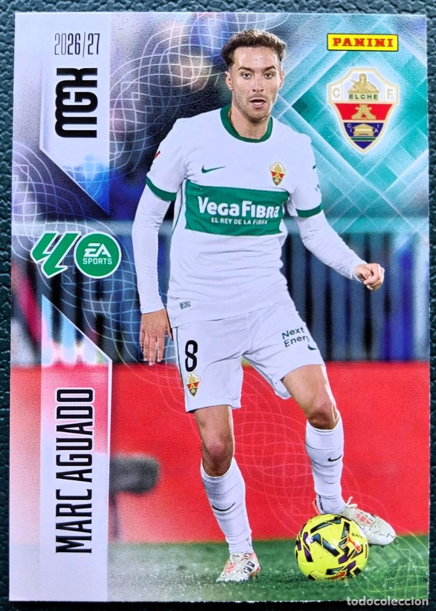 Cromos de f&uacute;tbol: 156 MARC AGUADO ELCHE CF FICHAS ALBUM MEGACRACKS 2026 2027 MGK 26 27