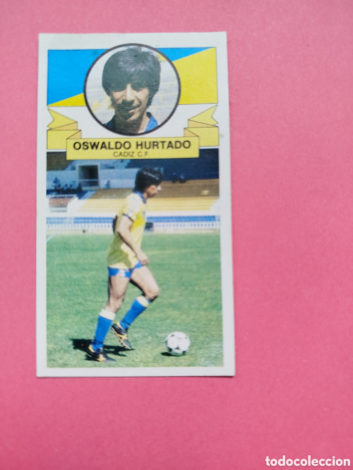 Cromos de f&uacute;tbol: FICHAJE 38 BIS OSWALDO HURTADO CADIZ 85-85 ESTE DESPEGADO