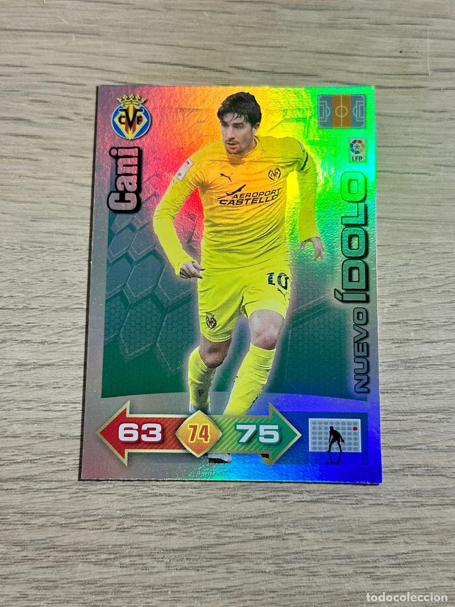 Cromos de f&uacute;tbol: CANI VILLARREAL NUEVO IDOLO ADRENALYN XL 2010 2011 / 10 11 PANINI SUPER CRACK