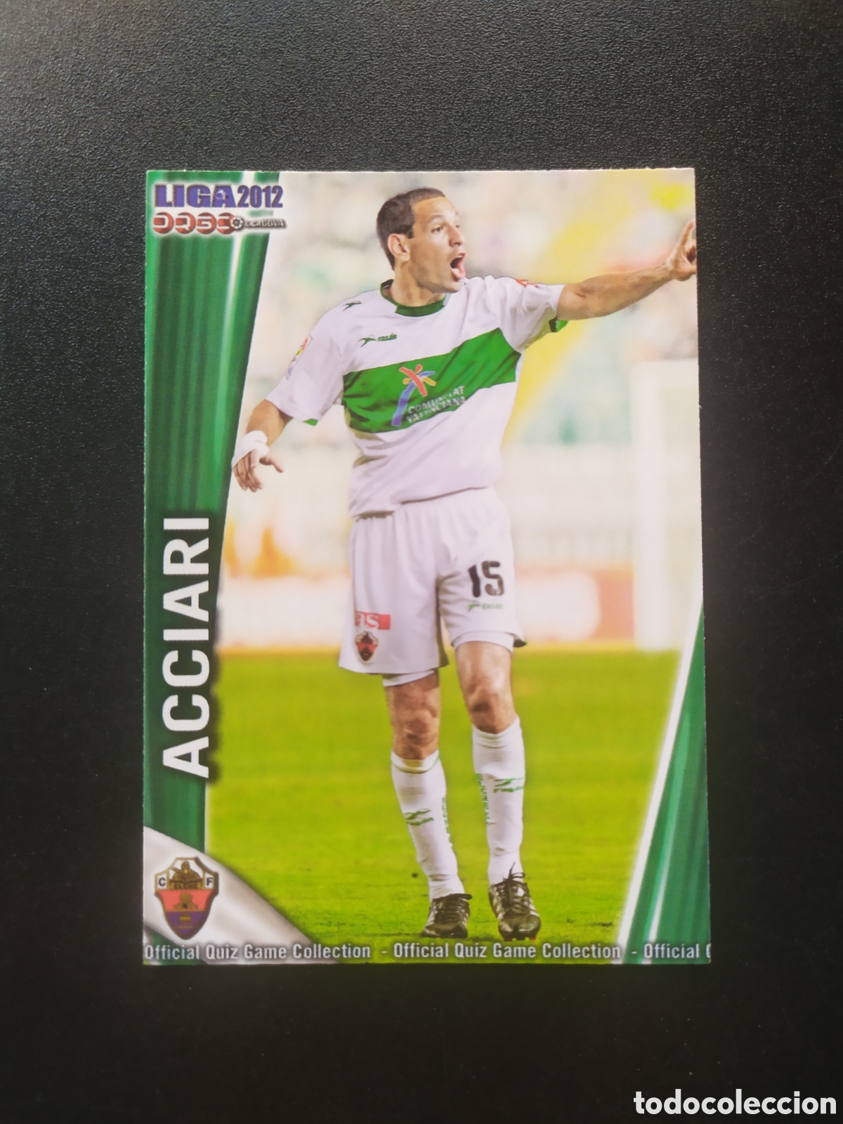 Cromos de f&uacute;tbol: Mundicromo fichas Liga 2011 2012 11 12 Acciari n&deg; 805 Elche