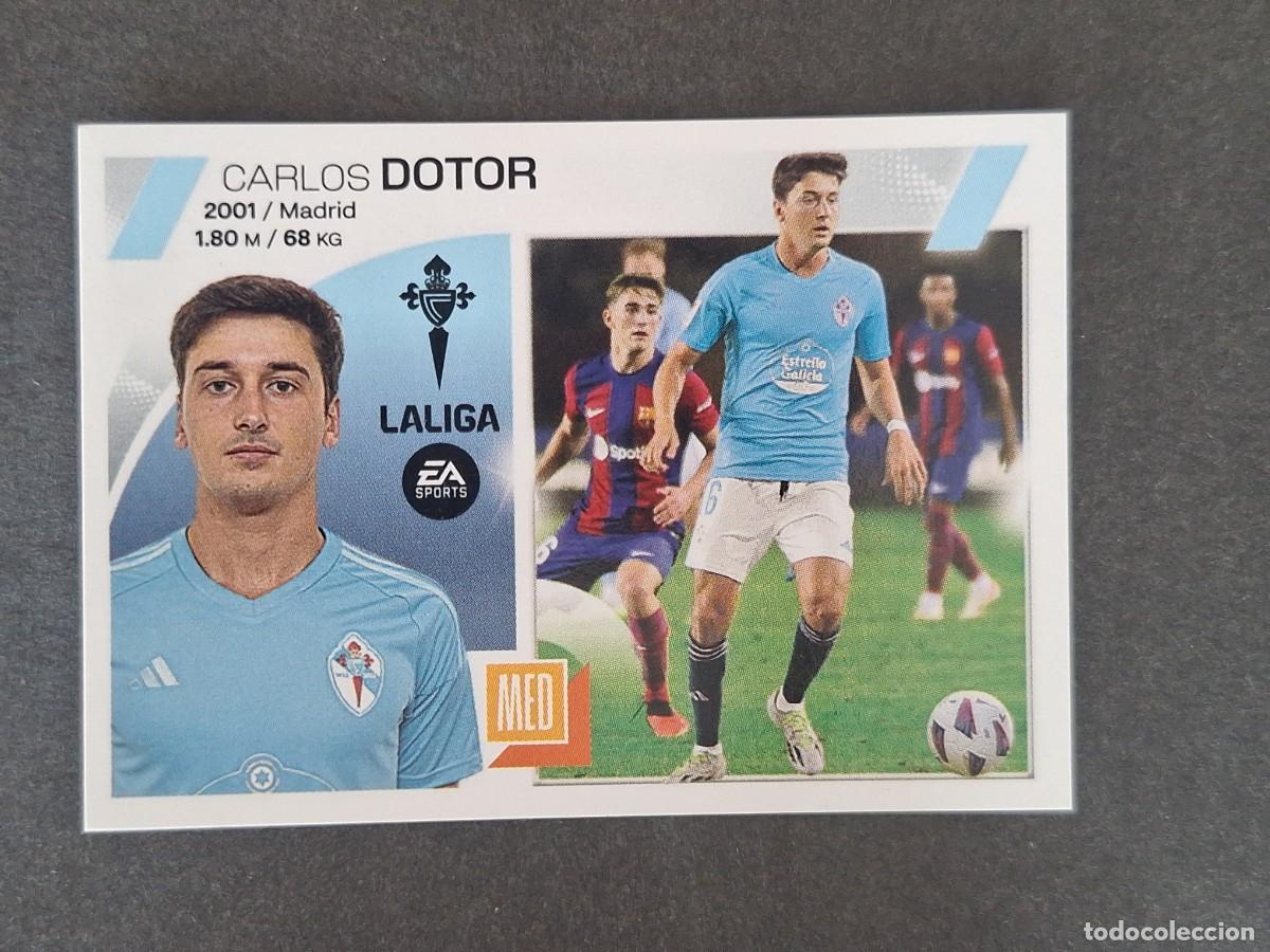 Cromos de f&uacute;tbol: L1 DOTOR CELTA DE VIGO COLOCA LIGA ESTE 2023 2024 23 24 NUNCA PEGADO SIN PEGAR
