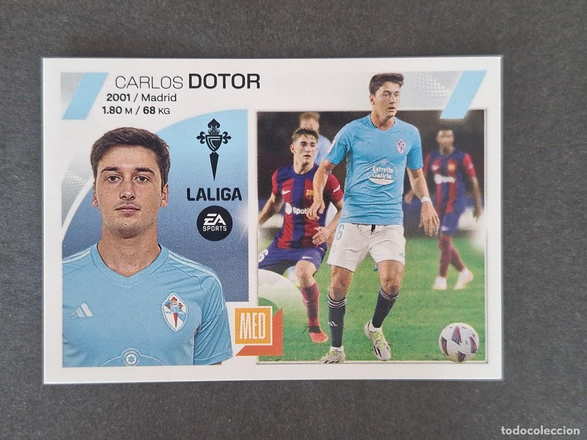 Cromos de f&uacute;tbol: L1 DOTOR CELTA DE VIGO COLOCA LIGA ESTE 2023 2024 23 24 NUNCA PEGADO SIN PEGAR
