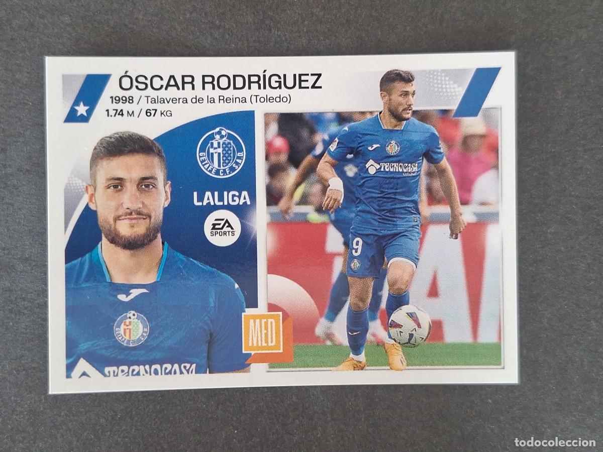 Cromos de f&uacute;tbol: L1 OSCAR RODRIGUEZ GETAFE C. F. COLOCA LIGA ESTE 2023 2024 23 24 NUNCA PEGADO SIN PEGAR