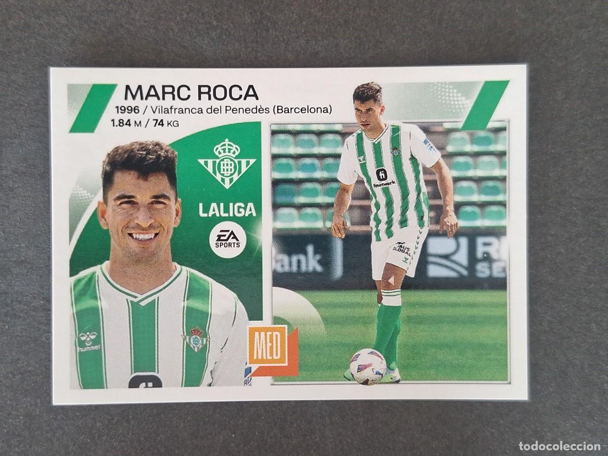 Cromos de f&uacute;tbol: L1 MARC ROCA REAL BETIS BALOMPIE FICHAJE 20 LIGA ESTE 2023 2024 23 24 NUNCA PEGADO SIN PEGAR