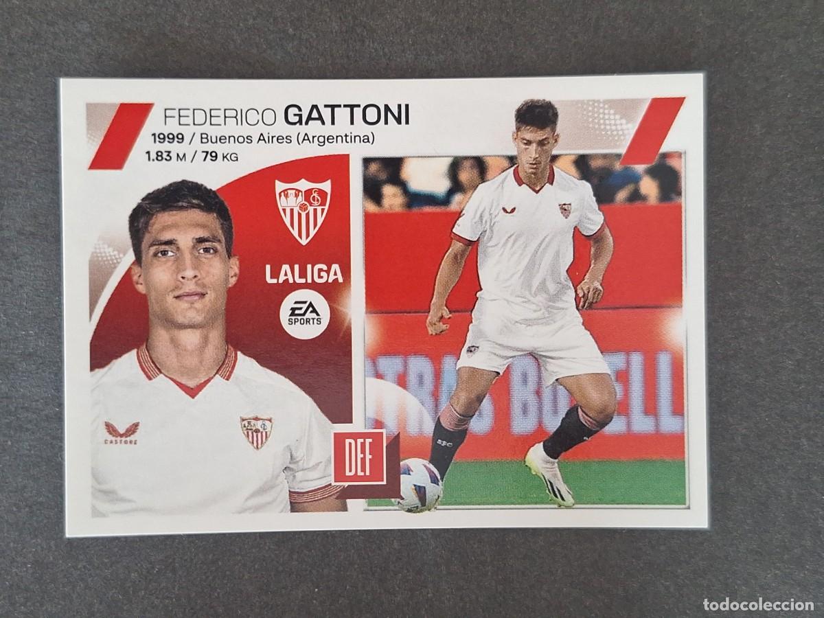 Cromos de f&uacute;tbol: L1 GATTONI SEVILLA F. C. FICHAJE 23 LIGA ESTE 2023 2024 23 24 NUNCA PEGADO SIN PEGAR