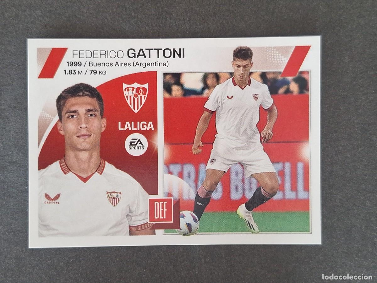 Cromos de f&uacute;tbol: L1 GATTONI SEVILLA F. C. FICHAJE 23 LIGA ESTE 2023 2024 23 24 NUNCA PEGADO SIN PEGAR