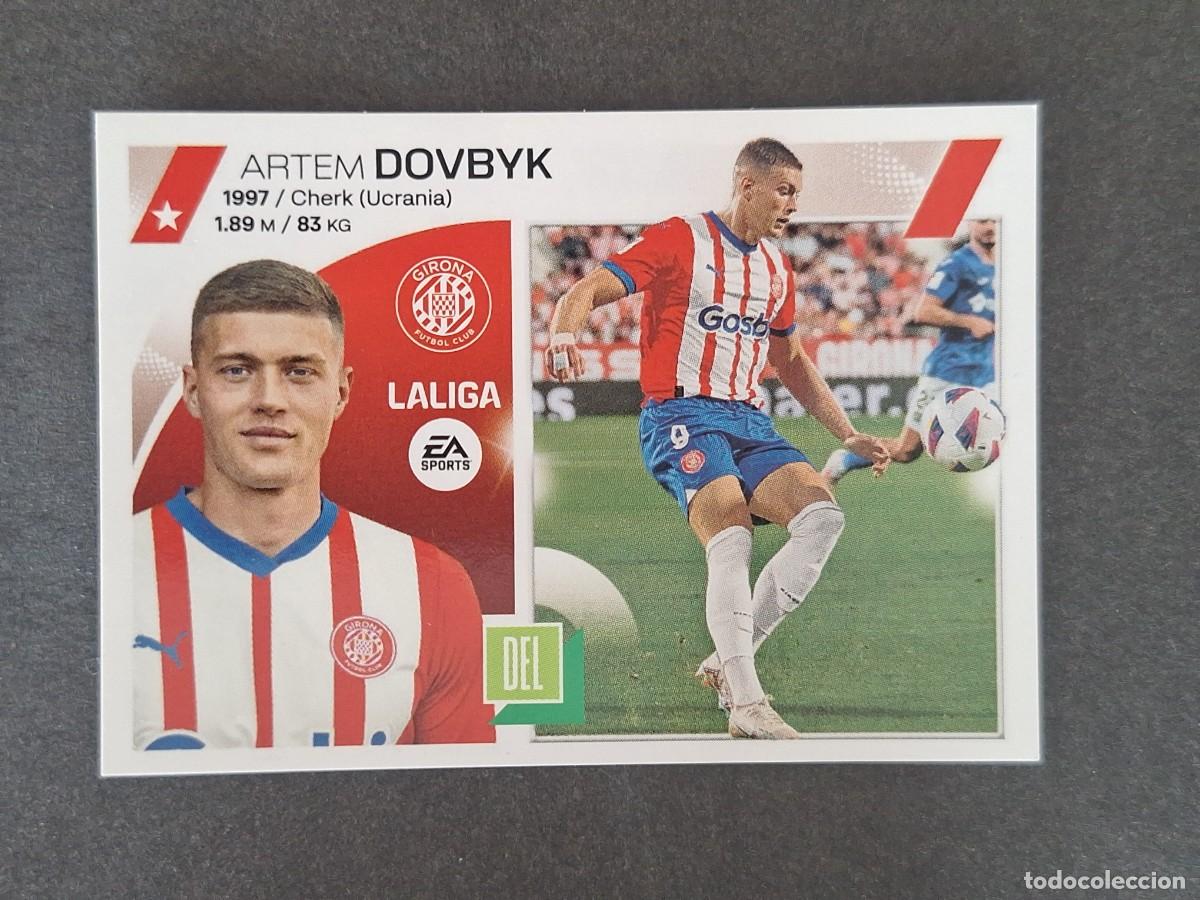 Cromos de Futebol: L1 DOVBYK GIRONA F. C. FICHAJE 32 LIGA ESTE 2023 2024 23 24 NUNCA PEGADO SIN PEGAR