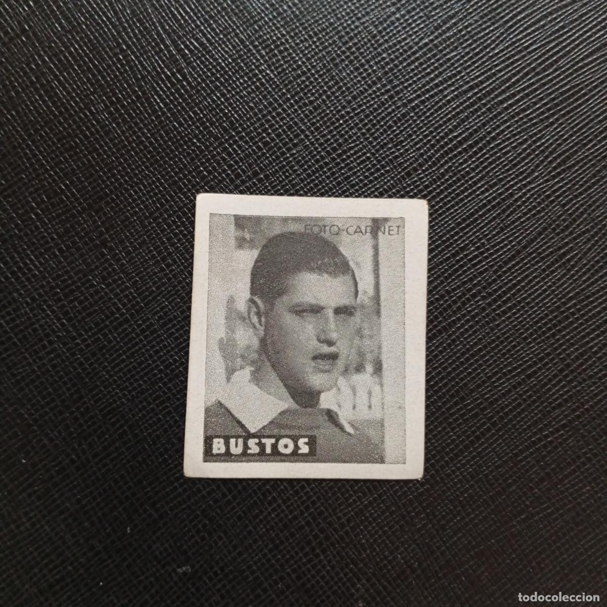 Cromos de f&uacute;tbol: BUSTOS SEVILLA CISNE FOTO CARNET 42 43 CROMO FUTBOL LIGA 1942 1943 - SIN PEGAR - A204 PG1