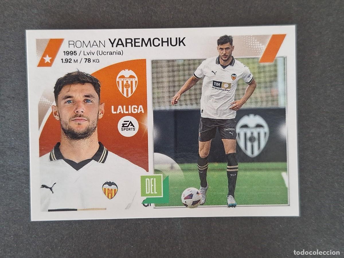 Cromos de f&uacute;tbol: L1 YAREMCHUK VALENCIA C. F. FICHAJE 62 LIGA ESTE 2023 2024 23 24 NUNCA PEGADO SIN PEGAR