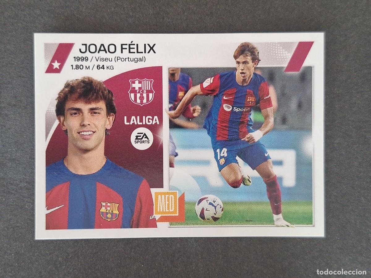 Cromos de f&uacute;tbol: L1 JOAO FELIX F. C. BARCELONA FICHAJE 66 LIGA ESTE 2023 2024 23 24 NUNCA PEGADO SIN PEGAR