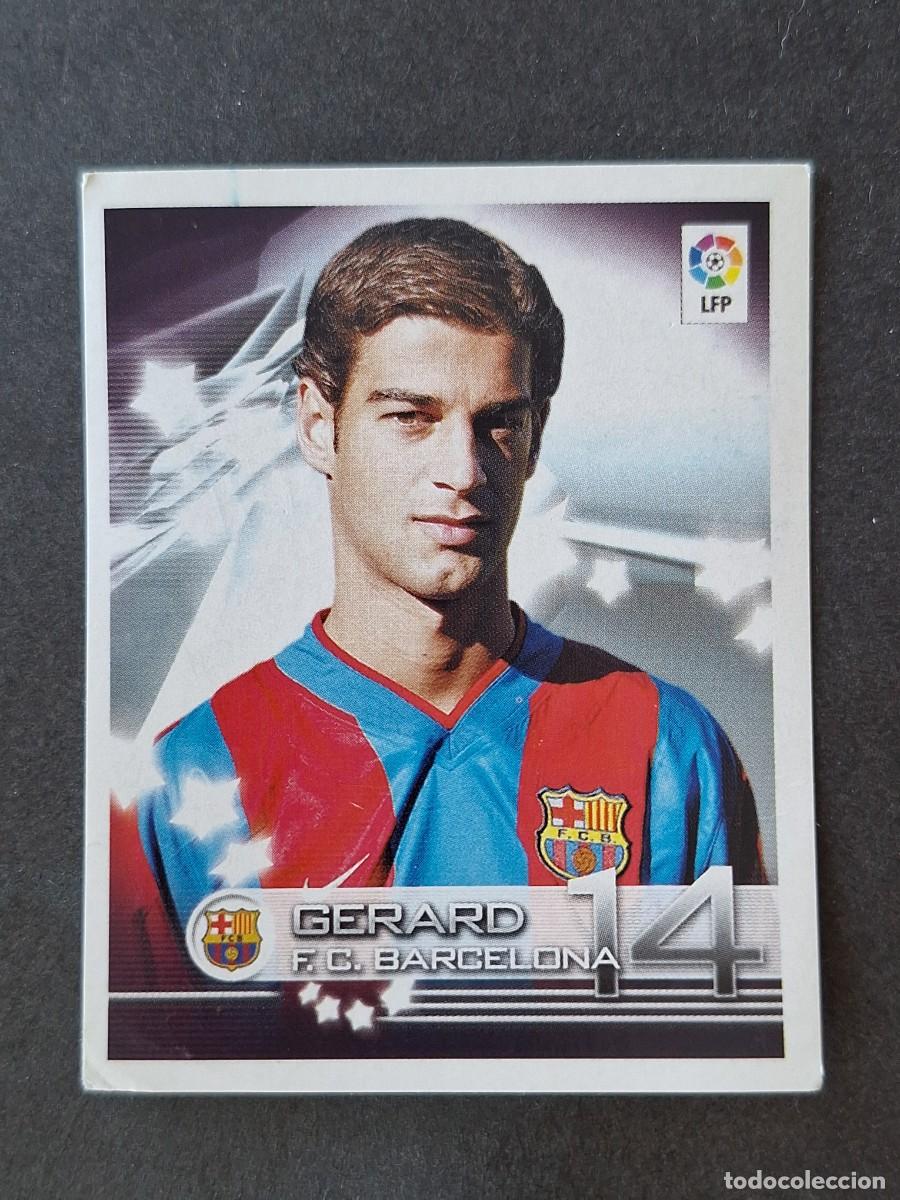 Cromos de f&uacute;tbol: L1 GERARD F. C. BARCELONA 107 PANINI SUPERLIGA 2002 2003 02 03 NUNCA PEGADO SIN PEGAR
