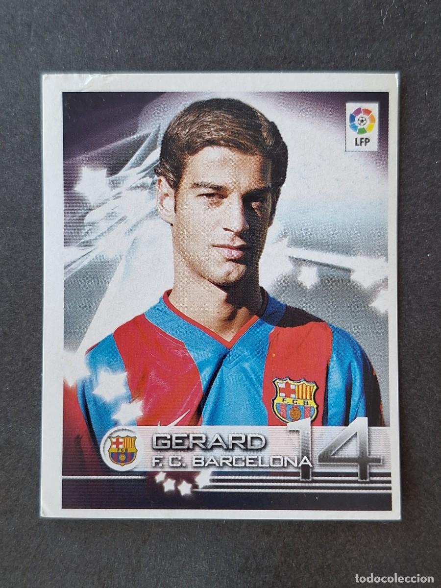 Cromos de f&uacute;tbol: L1 GERARD F. C. BARCELONA 107 PANINI SUPERLIGA 2002 2003 02 03 NUNCA PEGADO SIN PEGAR