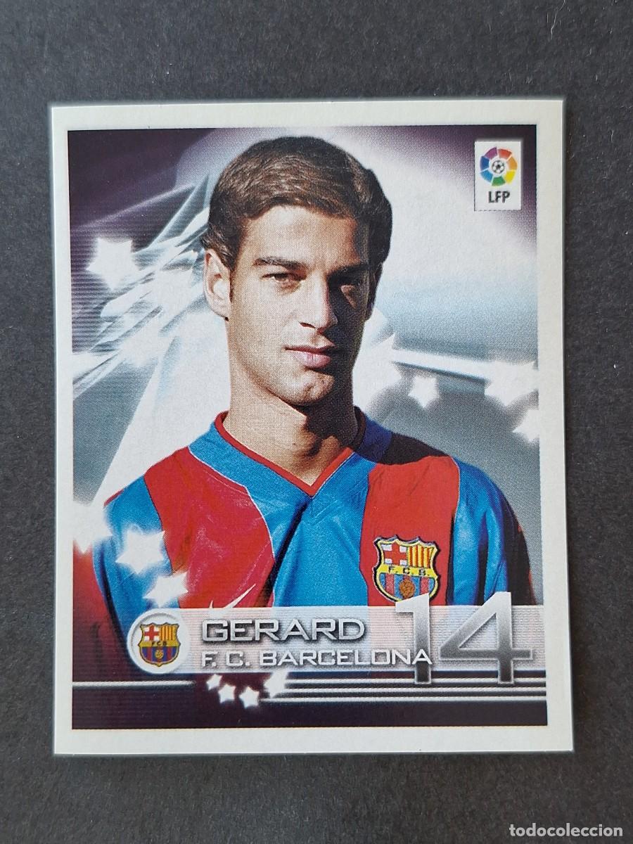 Cromos de f&uacute;tbol: L1 GERARD F. C. BARCELONA 107 PANINI SUPERLIGA 2002 2003 02 03 NUNCA PEGADO SIN PEGAR