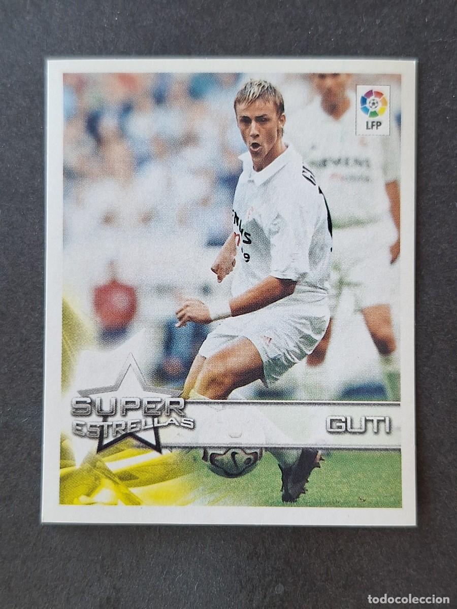Football Stickers: L1 GUTI REAL MADRID SUPER ESTRELLAS 19 PANINI SUPERLIGA 2002 2003 02 03 NUNCA PEGADO SIN PEGAR