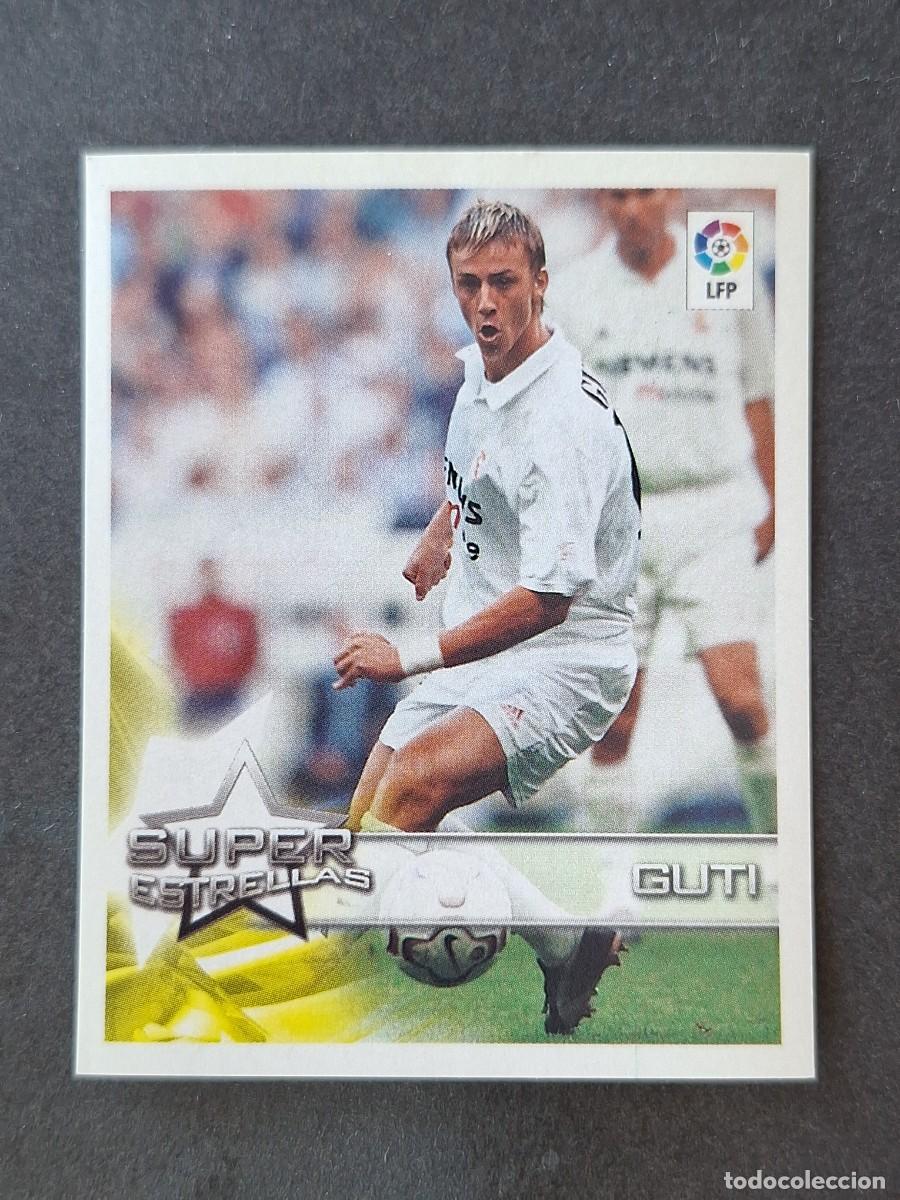 Football Stickers: L1 GUTI REAL MADRID SUPER ESTRELLAS 19 PANINI SUPERLIGA 2002 2003 02 03 NUNCA PEGADO SIN PEGAR