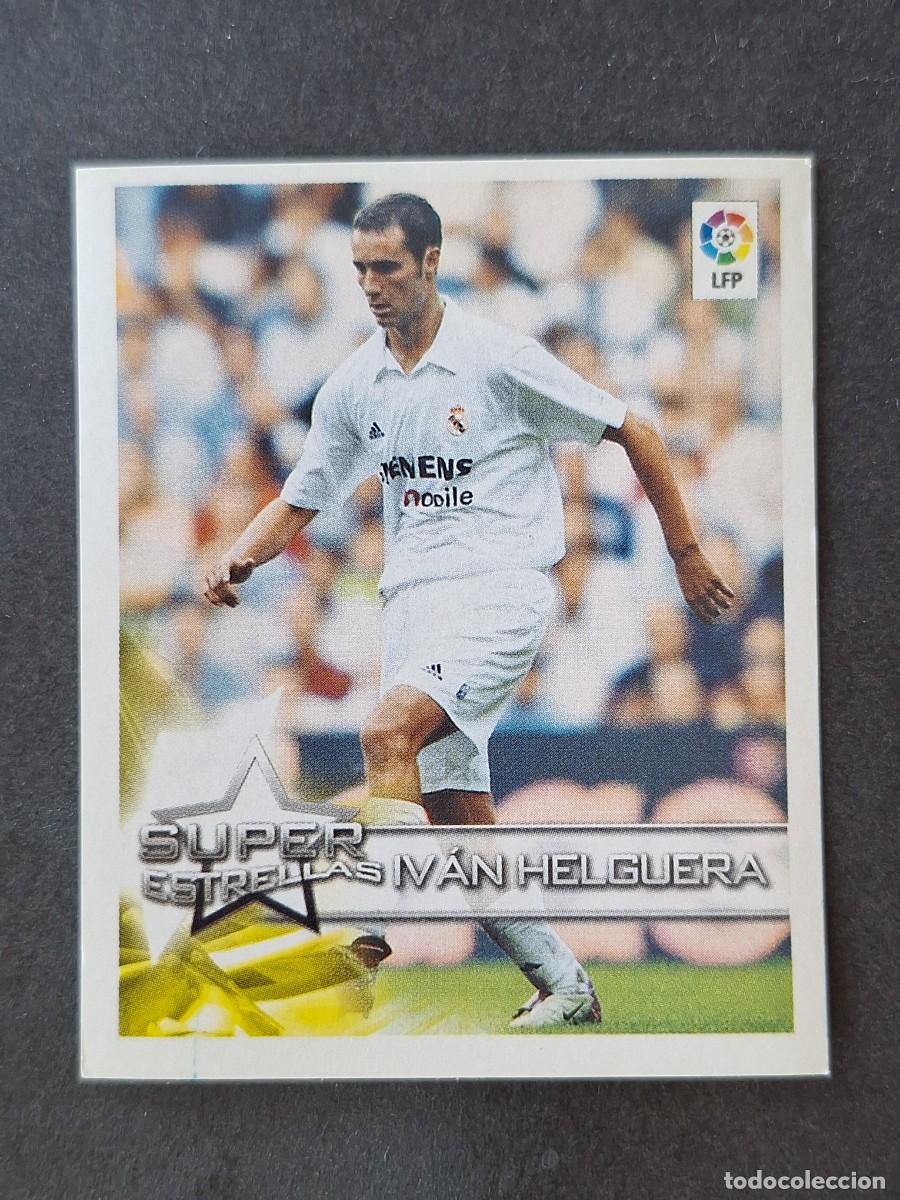 Football Stickers: L1 IVAN HELGUERA REAL MADRID SUPER ESTRELLAS 21 PANINI SUPERLIGA 02 03 NUNCA PEGADO SIN PEGAR