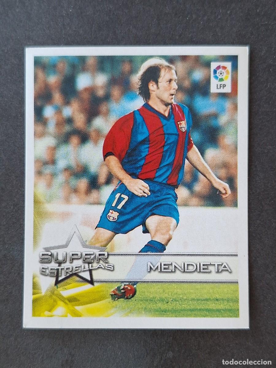 Figurine di Calcio: L1 MENDIETA F. C. BARCELONA SUPER ESTRELLAS 27 PANINI SUPERLIGA 02 03 NUNCA PEGADO SIN PEGAR