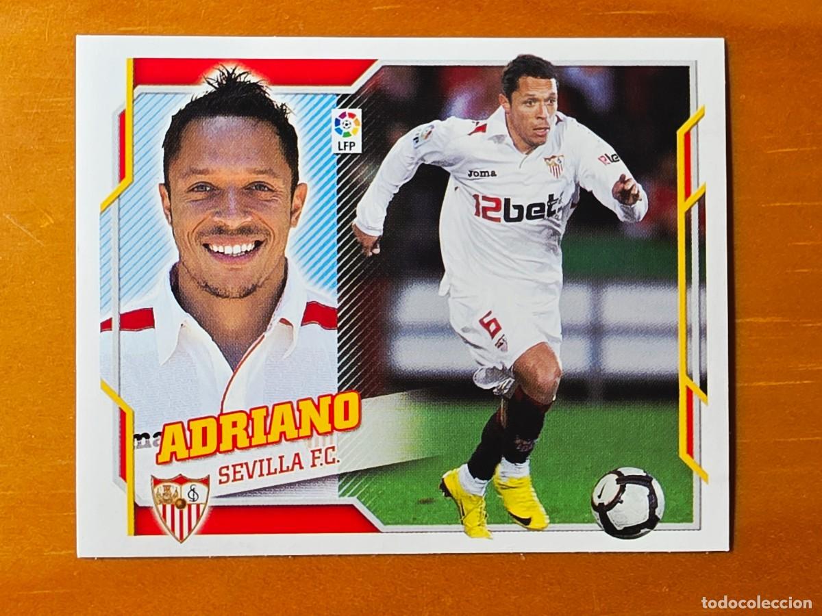 Cromos de f&uacute;tbol: 7 B Adriano Correia, Baja, Sevilla FC, Panini Ediciones Liga Este 2010 2011 10 11 sin pegar