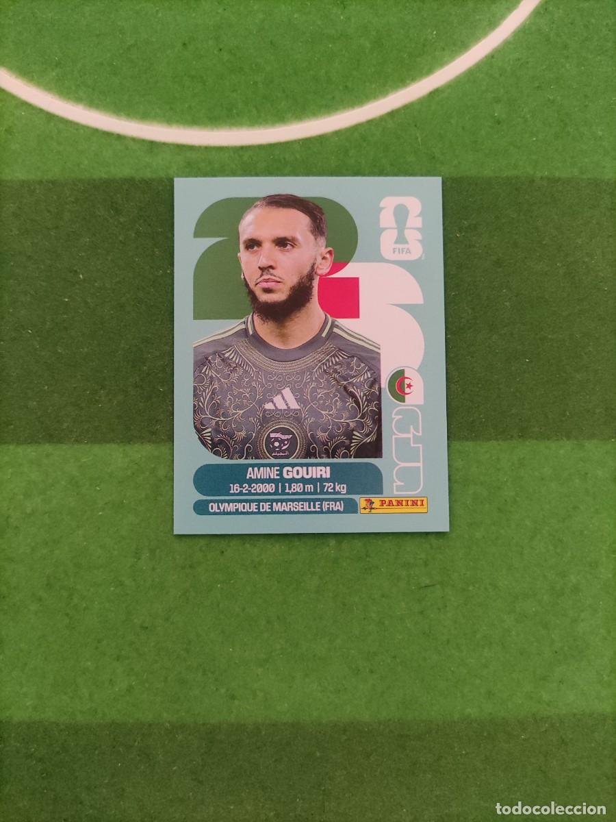 Figurine di Calcio: Gouiri Algeria ALG 18 Sticker Mundial 2026 FIFA World Cup / Sin pegar