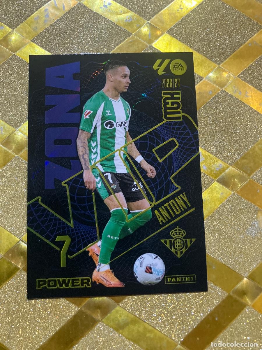 Figurine di Calcio: CROMO DE FUTBOL NUMERO 388 ANTONY BETIS ZONA VIP POWER LIGA 2026 2027 MEGACRAKS MGK PANINI !