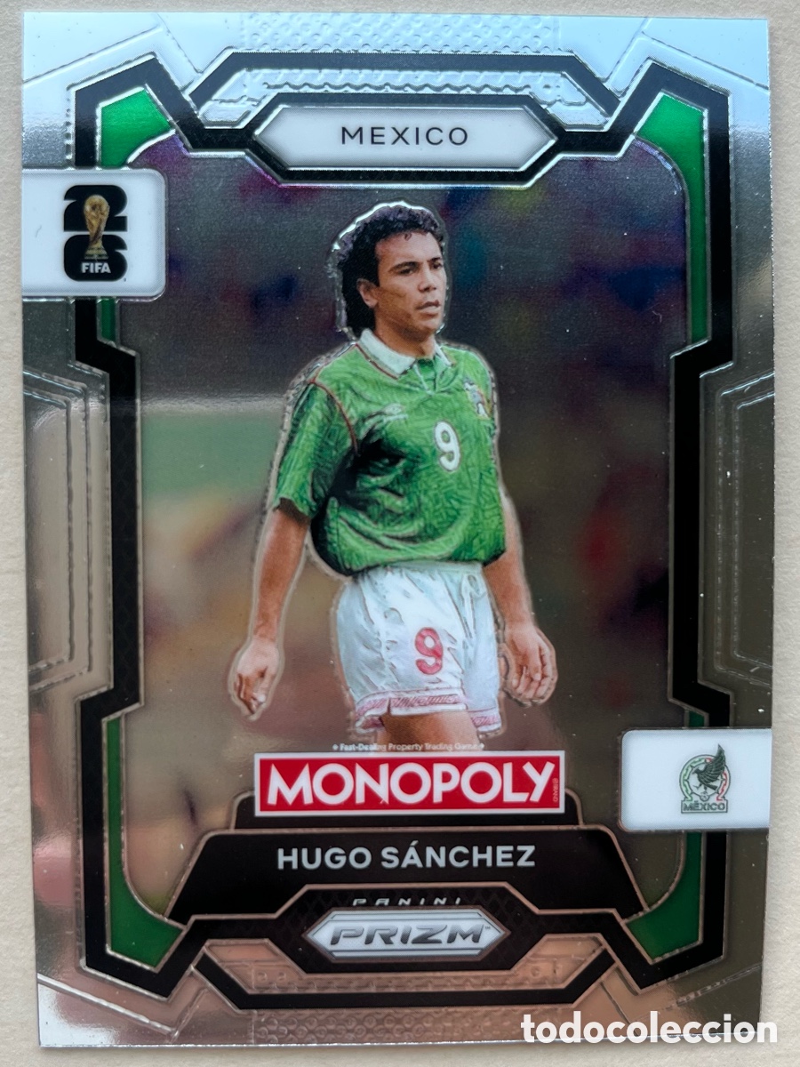 Cromos de f&uacute;tbol: Hugo S&aacute;nchez Prizm Monopoly Mundial 2026 - M&eacute;xico