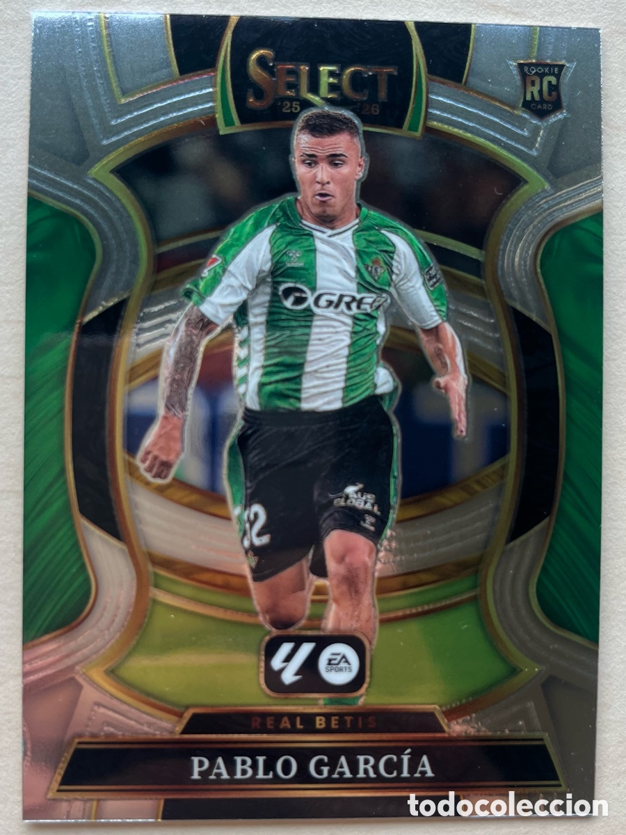 Cromos de f&uacute;tbol: Pablo Garc&iacute;a Rookie Select La Liga 2025-26 - Real Betis