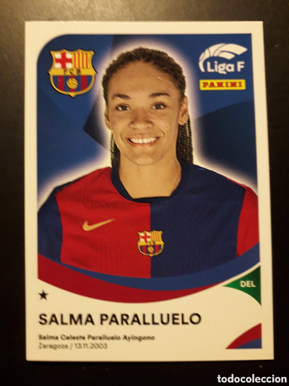 Cromos de f&uacute;tbol: SALMA PARALLUELO FC BARCELONA N&deg; 59 LIGA F FEMENINA 2024 2025 24 25 PANINI PEDIDO M&Iacute;NIMO 3&euro;