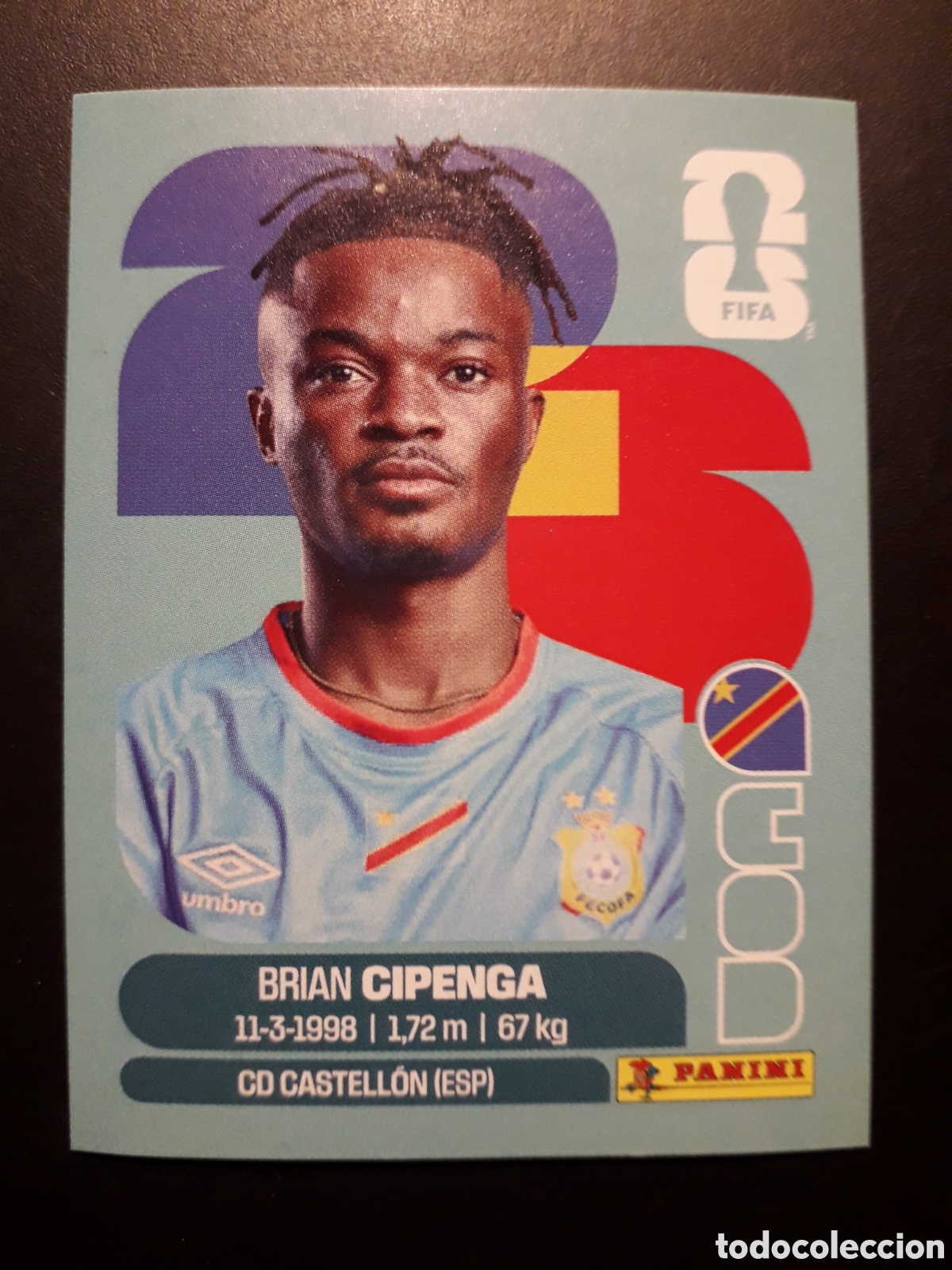 Cromos de f&uacute;tbol: CIPENGA CONGO COD 17 MUNDIAL F&Uacute;TBOL 2026 FIFA WORLD CUP PANINI SIN PEGAR PEDIDO M&Iacute;NIMO 3&euro;