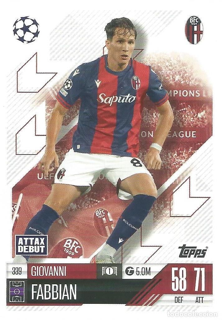 Cromos de f&uacute;tbol: Carta Match Attax 2024 / 2025 24 25 - Giovanni Fabbian - Bologna FC 1909 - Attax Debut - 339 - TOPPS