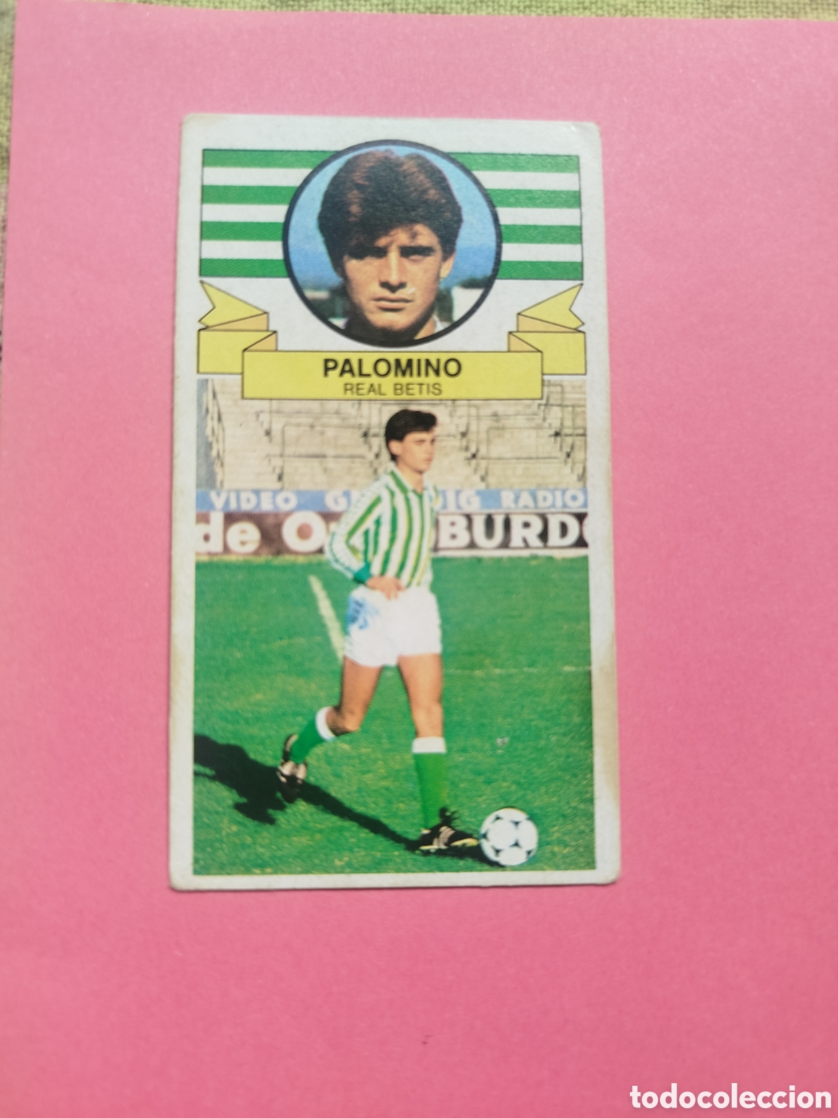 Cromos de f&uacute;tbol: PALOMINO BAJA BETIS SIN PEGAR LIGA ESTE 85-86;
