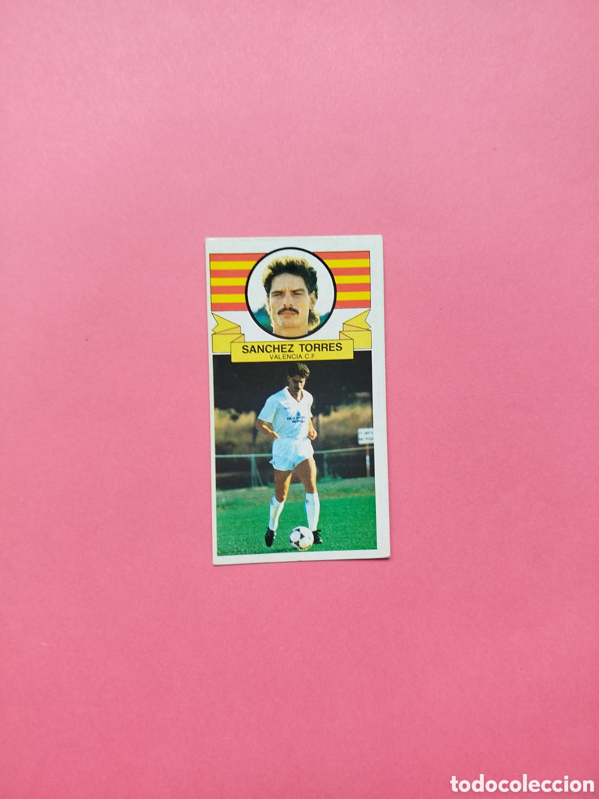 Cromos de f&uacute;tbol: SANCHEZ TORRES NUNCA PEGADO COLOCA DIFICIL SIN PEGAR VALENCIA LIGA ESTE 85-86