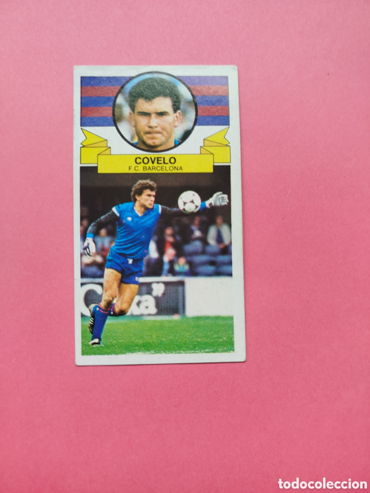 Cromos de f&uacute;tbol: COVELO FICHAJE COLOCA LEVE DESPEGADO BARCELONA LIGA ESTE 85-86