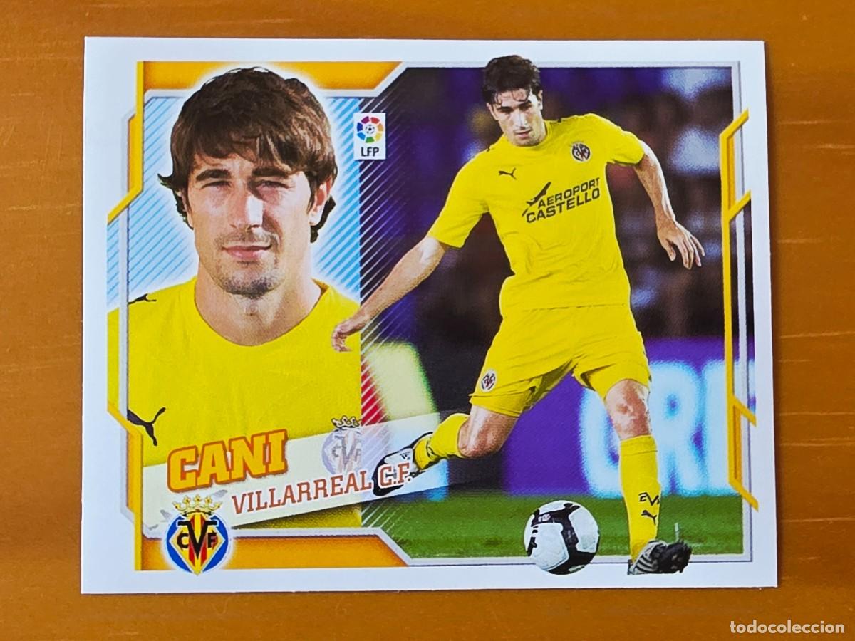 Cromos de f&uacute;tbol: 11 Cani, Villarreal CF, Panini Ediciones Liga Este 2010 2011 10 11 sin pegar