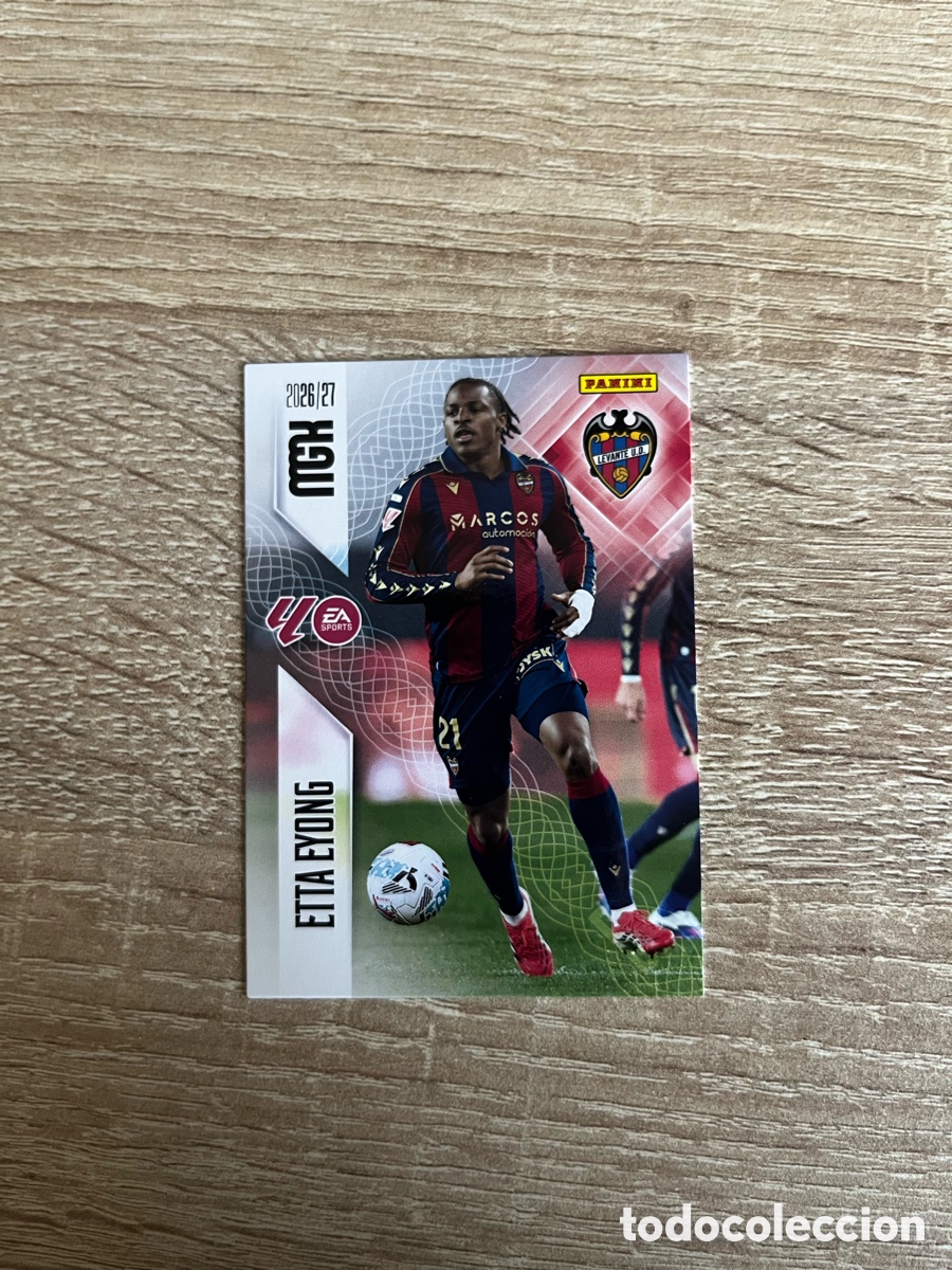 Cromos de f&uacute;tbol: 216 ETTA EYONG MEGACRACKS MGK 2026 2027 26 27 LEVANTE