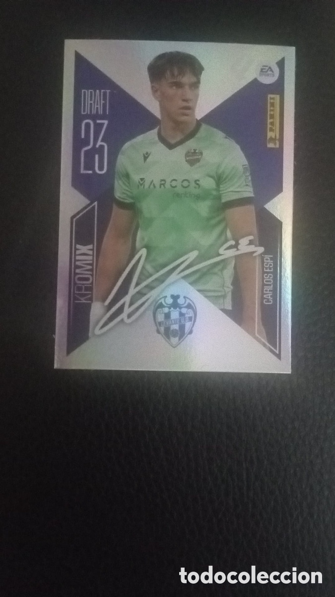 Cromos de f&uacute;tbol: CARLOS ESP&Iacute; DRAFT 23 KROMIX PARALELA LIGA ESTE EDICIONES ESTE 2026 2027 26 27 LEVANTE