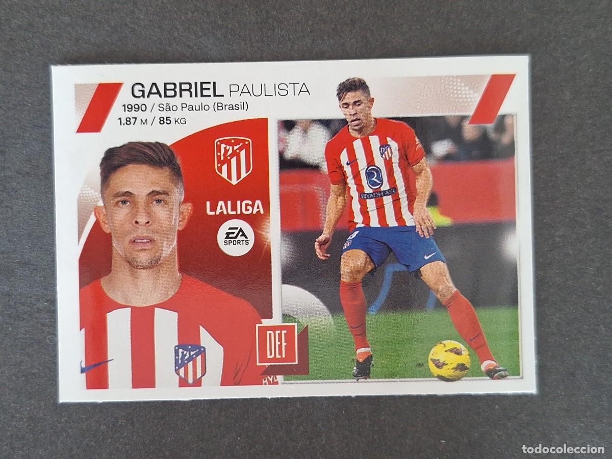 Cartes &agrave; collectionner de Football: L1 GABRIEL PAULISTA ATLETICO DE MADRID MERCADO INVIERNO LIGA ESTE 2023 2024 23 24 NUNCA PEGADO