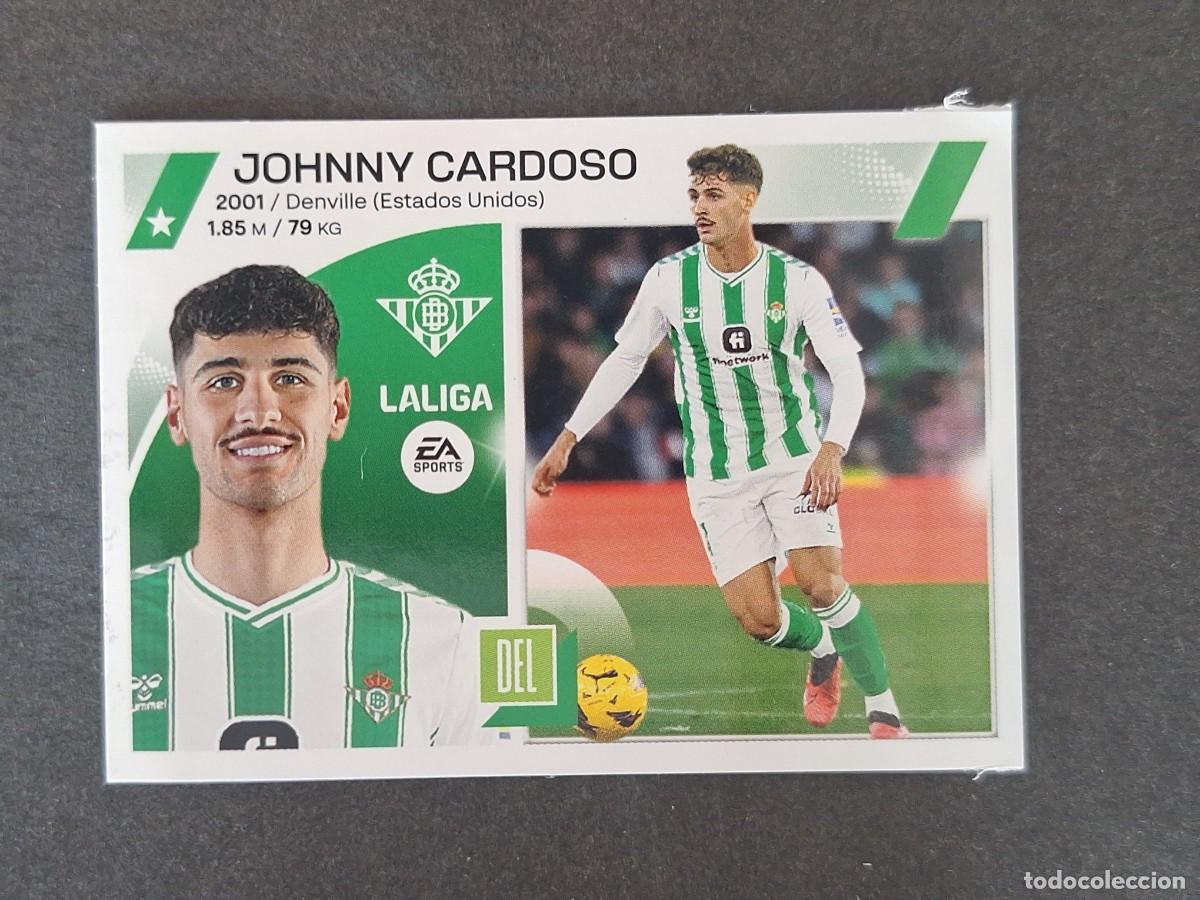 Cartes &agrave; collectionner de Football: L1 JOHNNY CARDOSO REAL BETIS MERCADO INVIERNO LIGA ESTE 2023 2024 23 24 NUNCA PEGADO SIN PEGAR