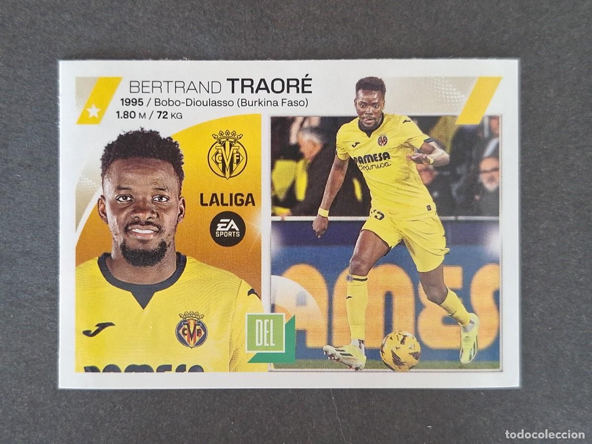 Cromos de f&uacute;tbol: L1 TRAORE VILLARREAL C. F. MERCADO INVIERNO LIGA ESTE 2023 2024 23 24 NUNCA PEGADO SIN PEGAR