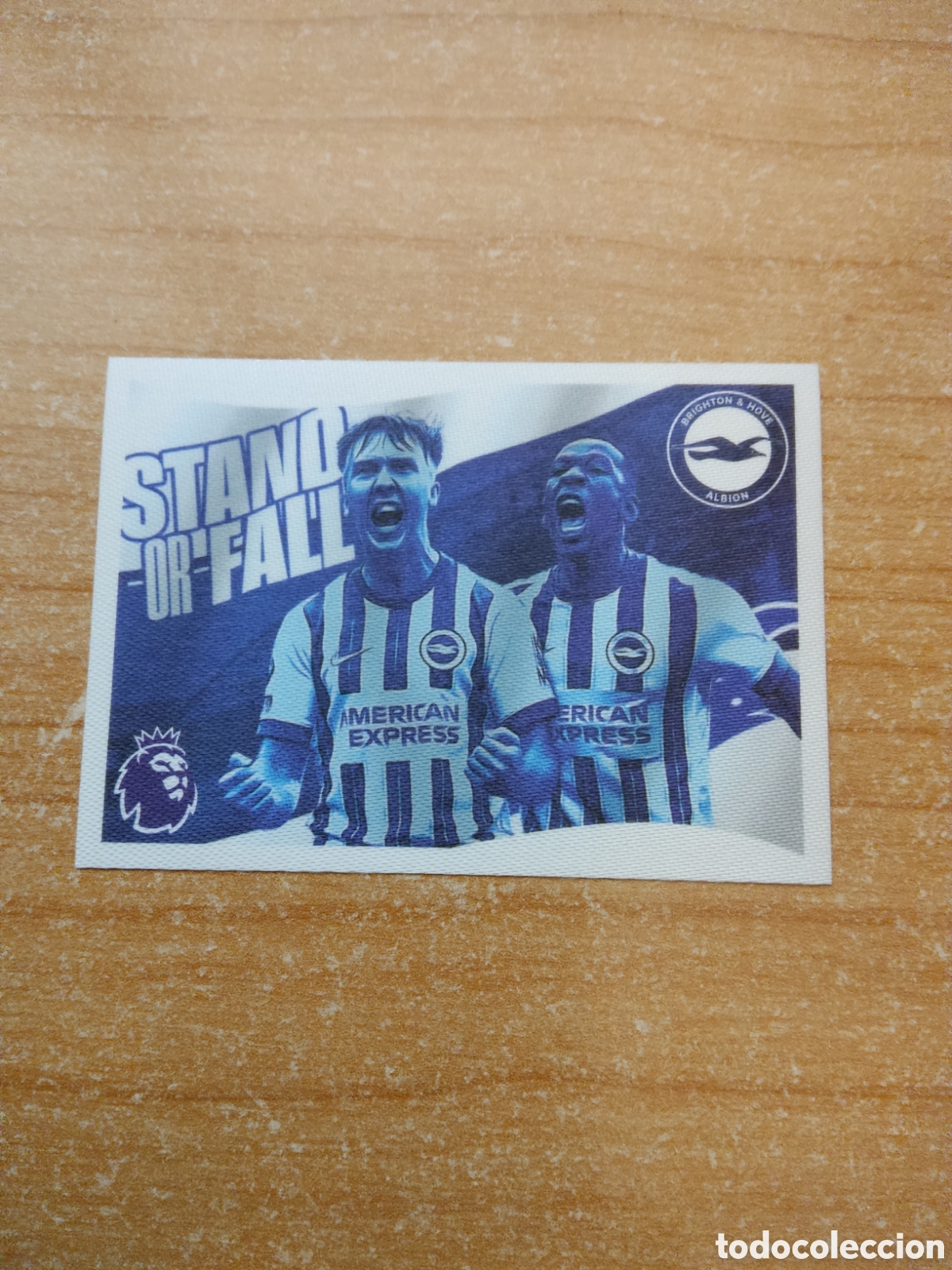 Cromos de f&uacute;tbol: 144 STAND OR FALL BRIGHTON PREMIER LEAGUE 2024 2025