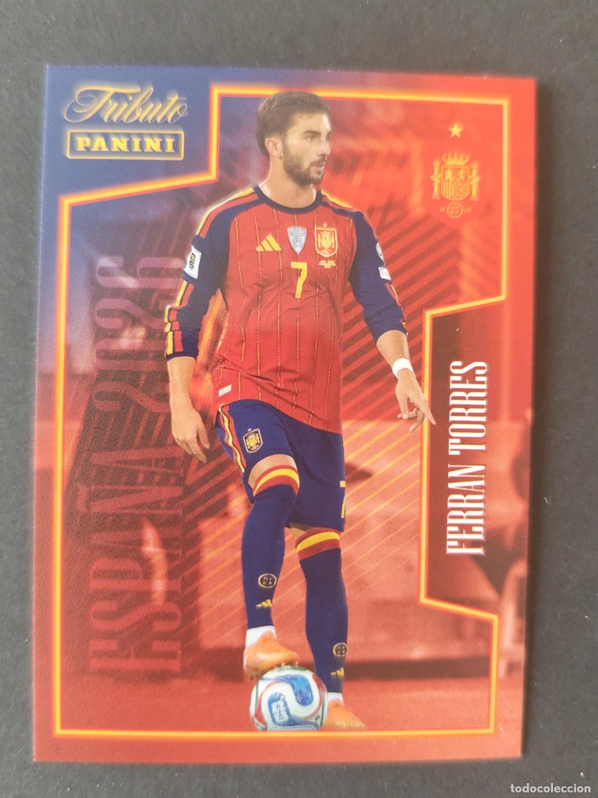 Cartes &agrave; collectionner de Football: 66 FERRAN TORRES LA ROJA 2026 TRIBUTO SELECCI&Oacute;N ESPA&Ntilde;OLA 2010-2026 &iexcl;VAMOS CAMPEONES!