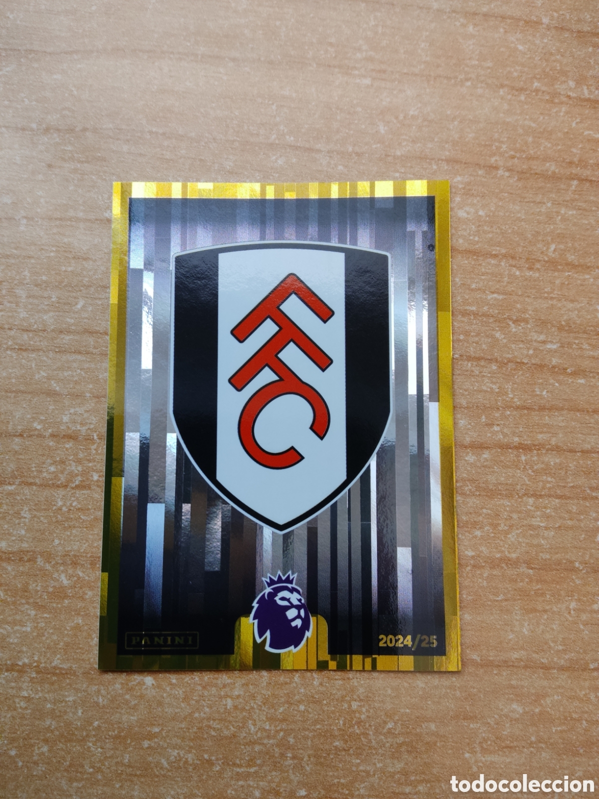 Cromos de f&uacute;tbol: 255 ESCUDO FULHAM PREMIER LEAGUE 2024 2025