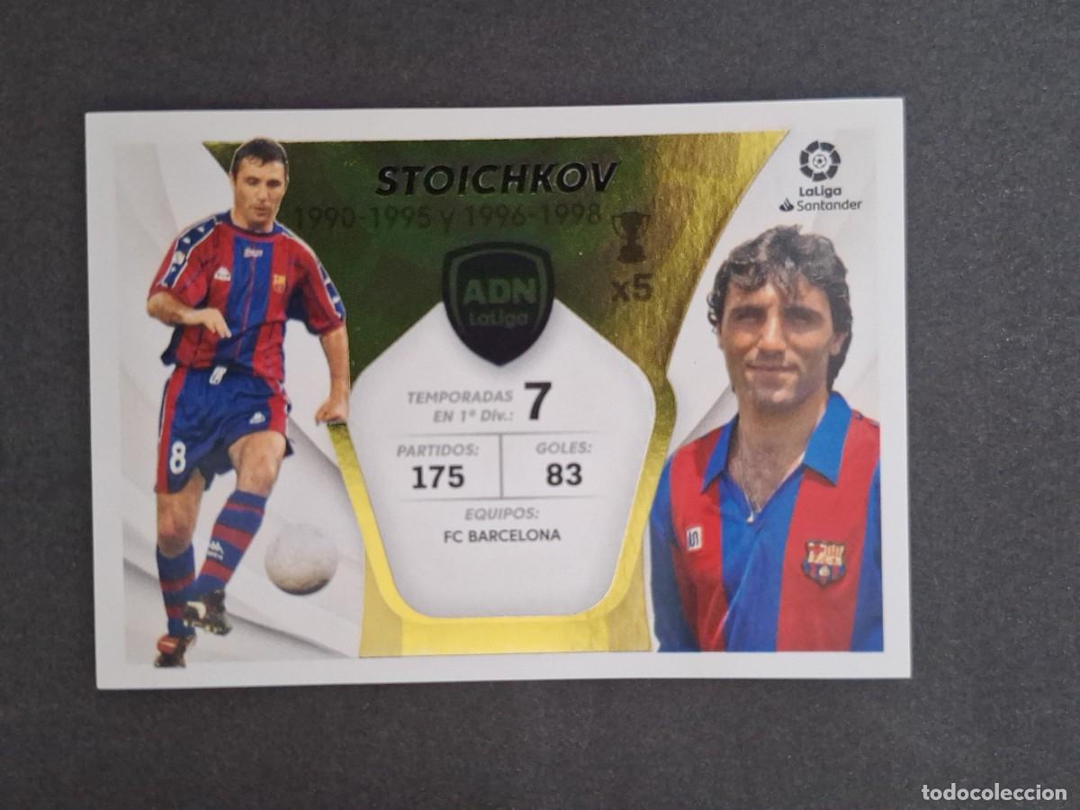 Cromos de f&uacute;tbol: L2 STOICHKOV F. C. BARCELONA ADN LA LIGA LIGA ESTE 2021 2022 21 22 NUNCA PEGADO SIN PEGAR