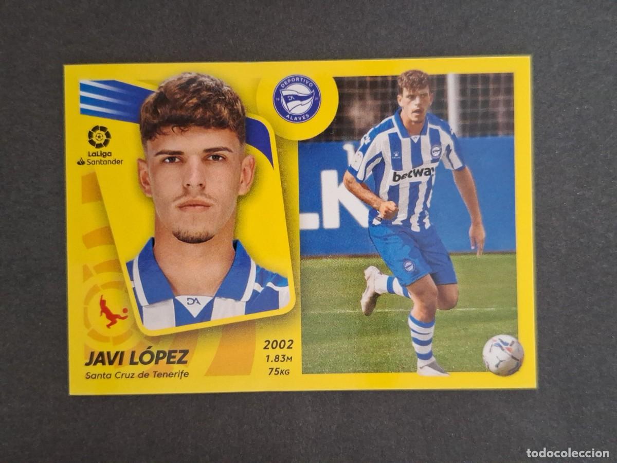 Cromos de f&uacute;tbol: L2 JAVI LOPEZ DEPORTIVO ALAVES COLOCA LIGA ESTE 2021 2022 21 22 NUNCA PEGADO SIN PEGAR