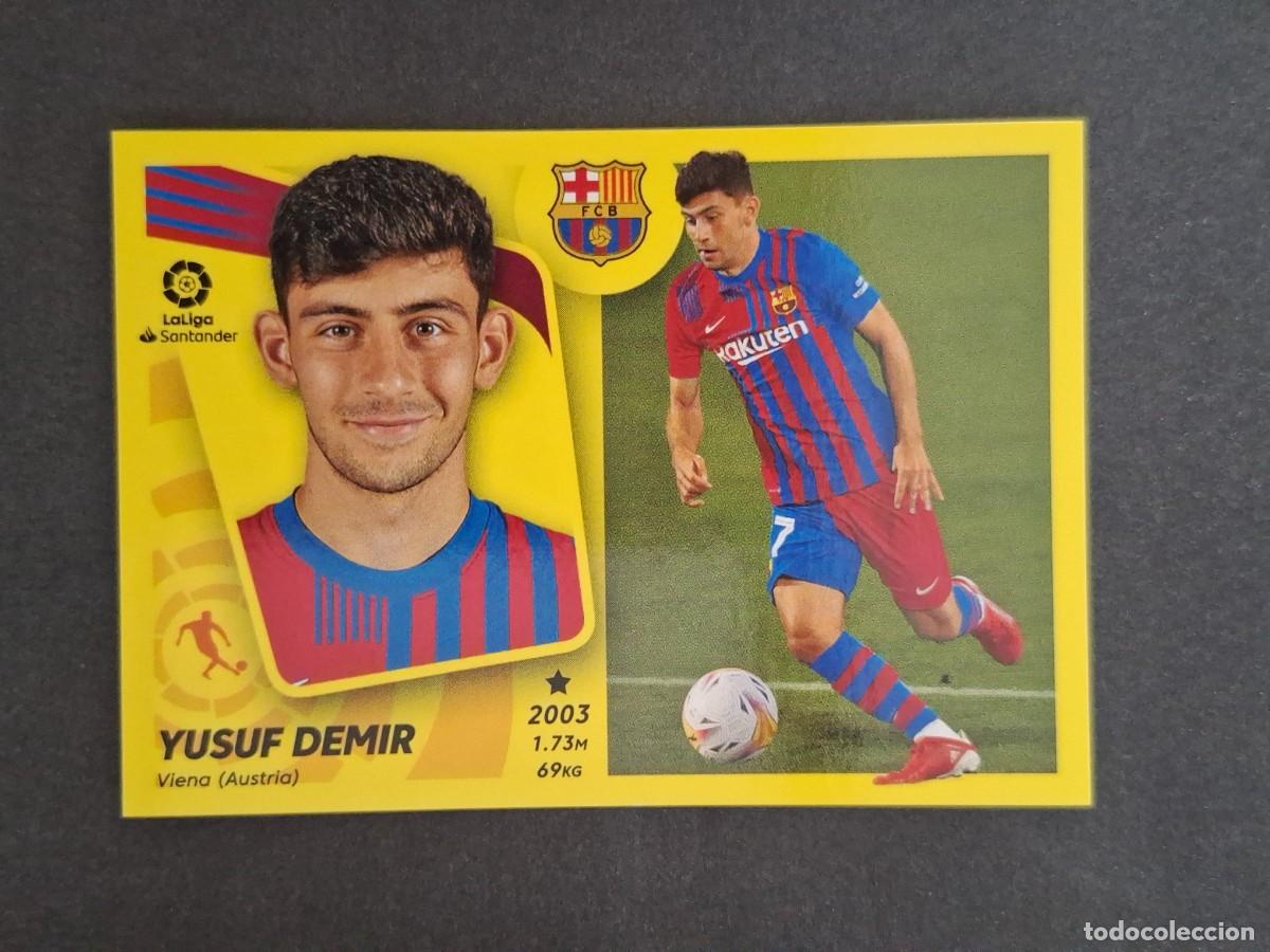 Cartes &agrave; collectionner de Football: L2 YUSUF DEMIR F. C. BARCELONA COLOCA LIGA ESTE 2021 2022 21 22 NUNCA PEGADO SIN PEGAR
