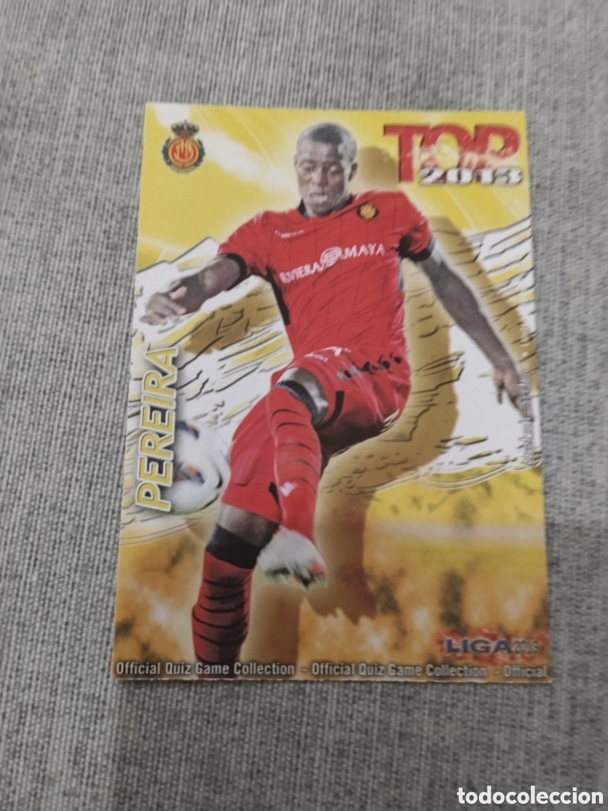 Cromos de Futebol: MUNDICROMO QUIZ GAME 2013 (2012 13) N&ordm; 594 PEREIRA -RCD MALLORCA (TOP AMARILLO / DORADO MATE)