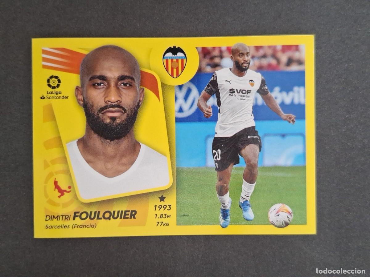 Fu&szlig;ball-Sticker: L2 FOULQUIER VALENCIA C. F. FICHAJE 47 LIGA ESTE 2021 2022 21 22 NUNCA PEGADO SIN PEGAR