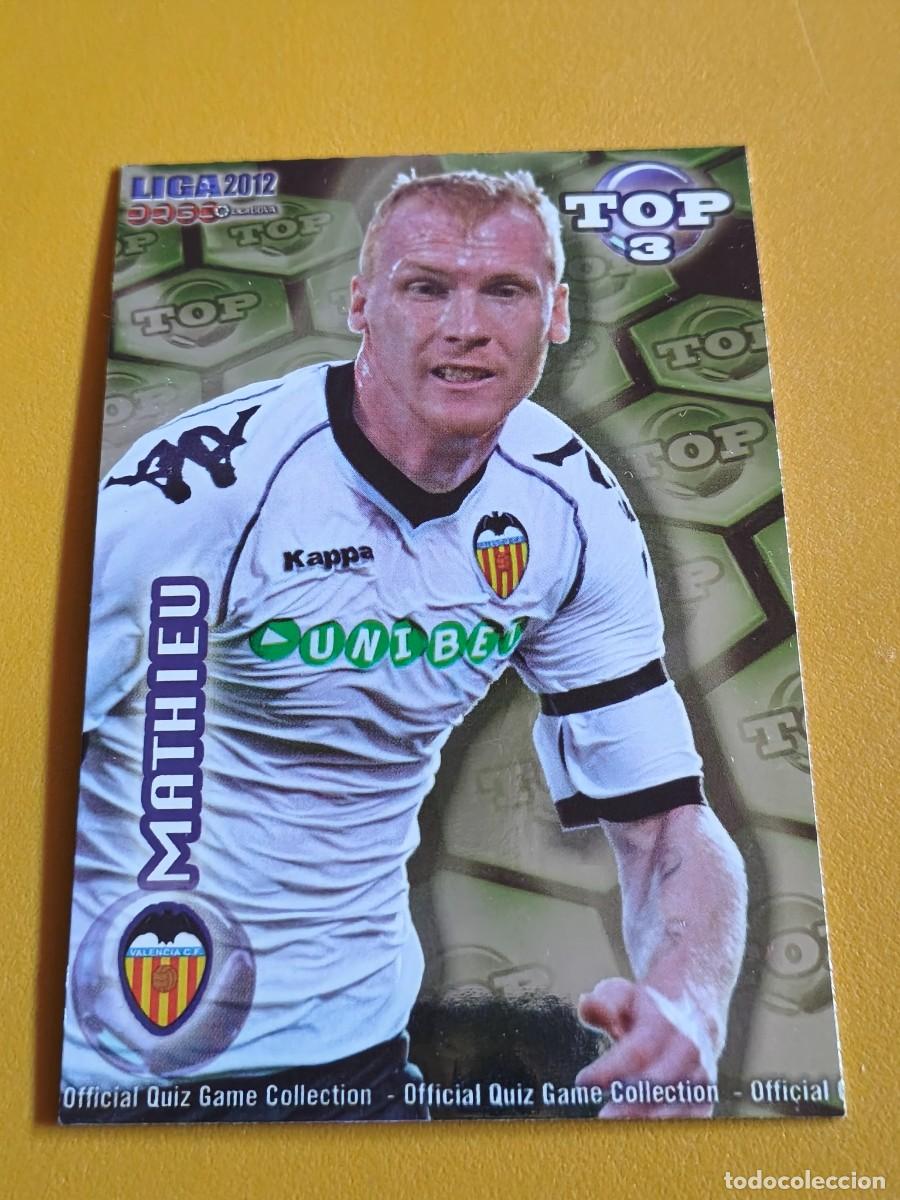 Cromos de f&uacute;tbol: mathieu, liga 2012 top.