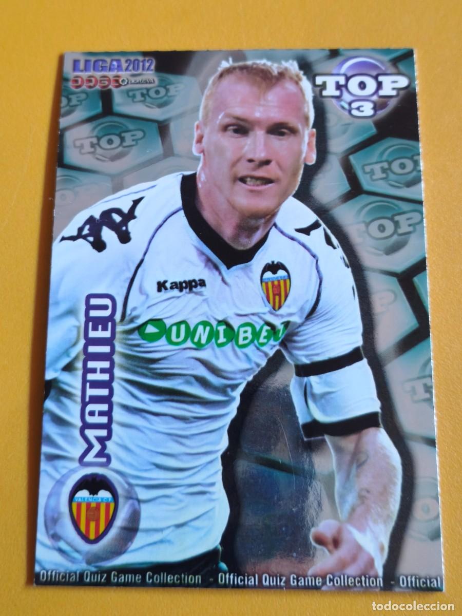 Cromos de f&uacute;tbol: mathieu, liga 2012 top.