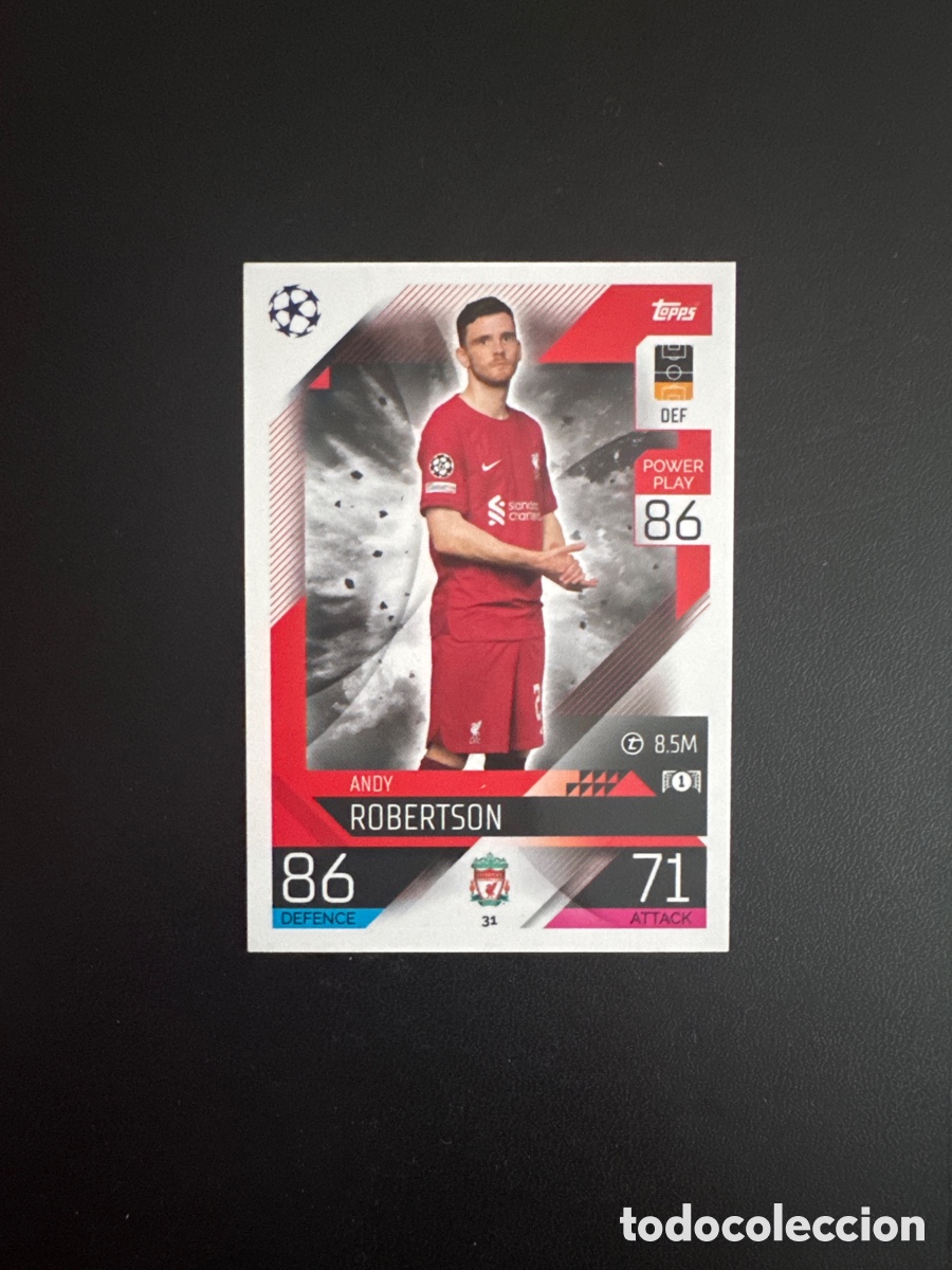 Cromos de f&uacute;tbol: ROBERTSON LIVERPOOL N&Uacute;MERO 31 MATCH ATTAX 2022 2023